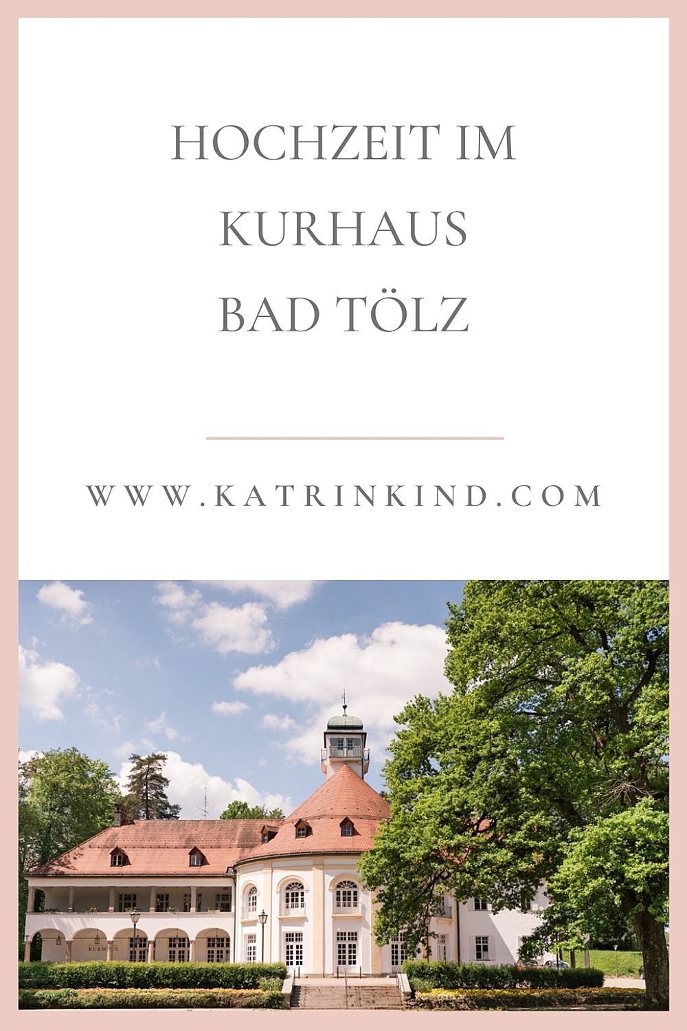 Kurhaus Bad Tölz Hochzeit