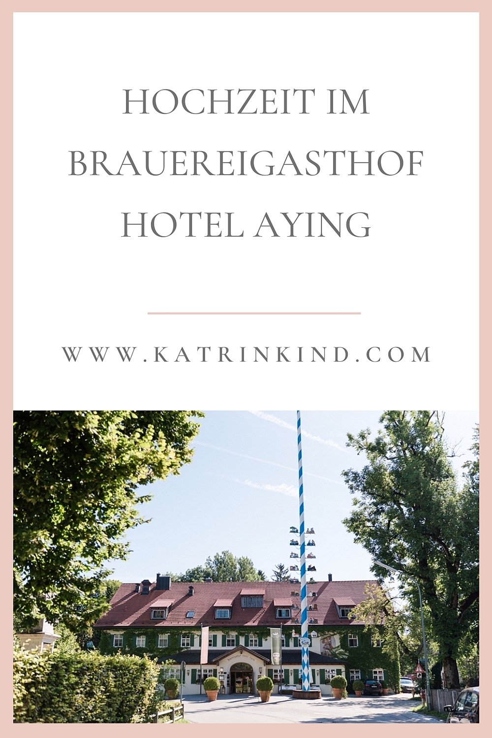 Brauereigasthof Hotel Aying Hochzeit