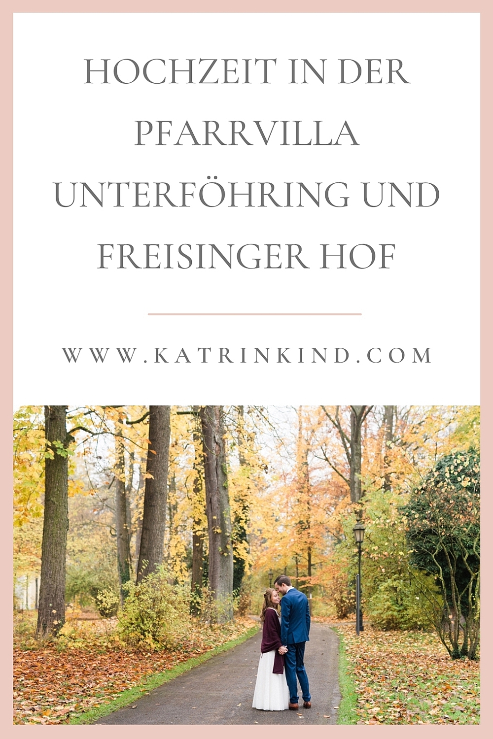 Herbsthochzeit in der Pfarrvilla Unterföhring bei München