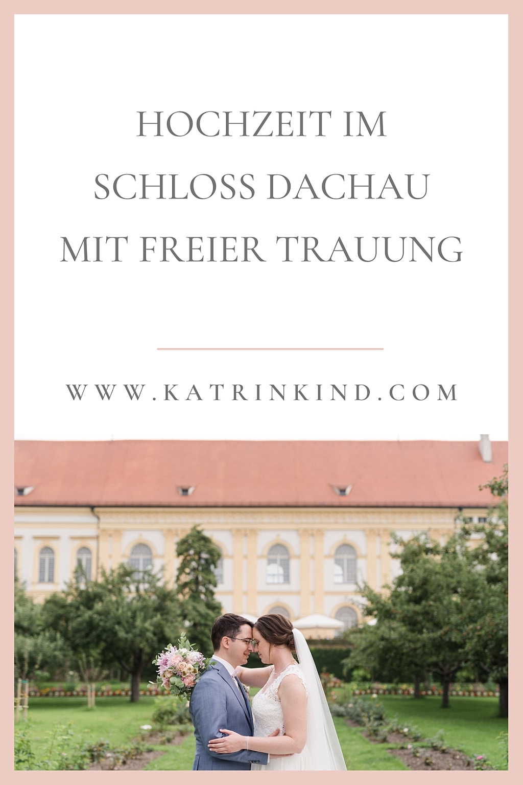 Schloss Dachau Hochzeit